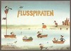 Flusspiraten - Walter Muller