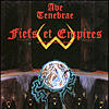 AVE TENEBRAE - Fiefs et Empires