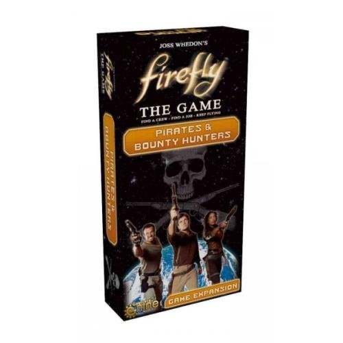 Firefly - extension Pirates and Bounty Hunters