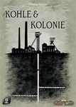 Kohle & Kolonie