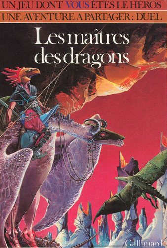 Livre dont vous êtes le héros - Les maîtres des dragons