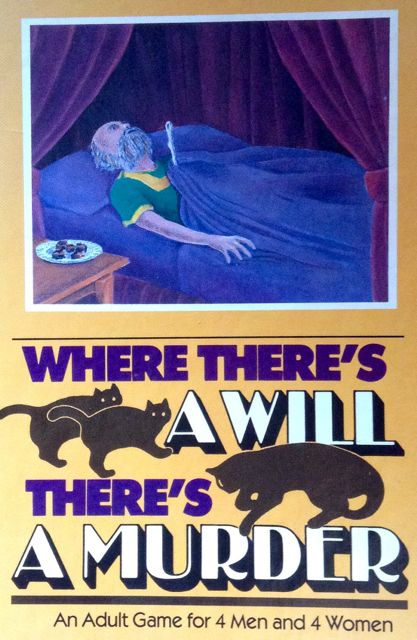Where There's a Will, There's a Murder Where There's a Will, There's a Murder