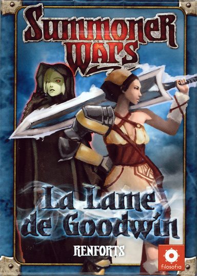 Summoner Wars La lame de Goodwin