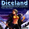 Diceland : Deep White Sea