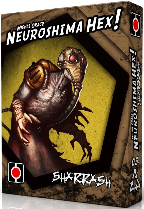 Neuroshima Hex ! - Sharrash