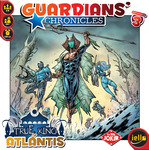 Guardians' Chronicles: True King of Atlantis