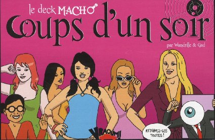 Coup d'un soir Deck MACHO
