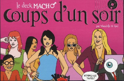 Coup d'un soir Deck MACHO