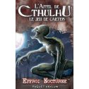 L'appel de Cthulhu JCE - Effroi nocturne