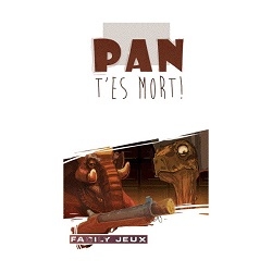 Pan t'es mort