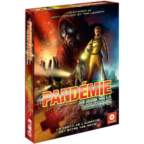 Pandémie / Pandemic - Au seuil de la Catastrophe