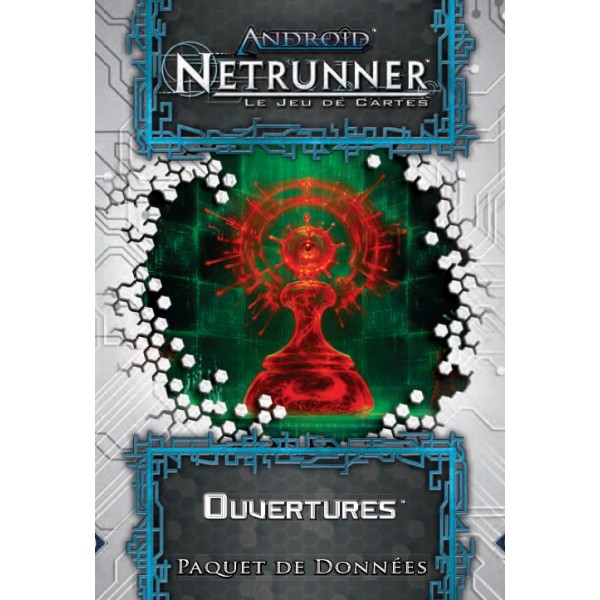 Netrunner : Ouverture