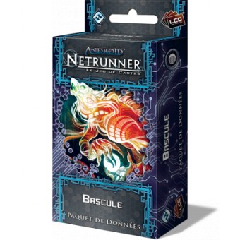 Netrunner : Bascule