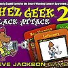 Chez Geek 2 : Slack Attack