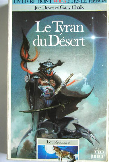 Livre dont vous êtes le héros - Le tyran du désert