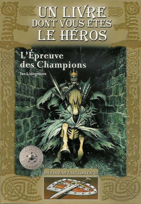 Livre dont vous êtes le héros - L'épreuve des champions (V3)