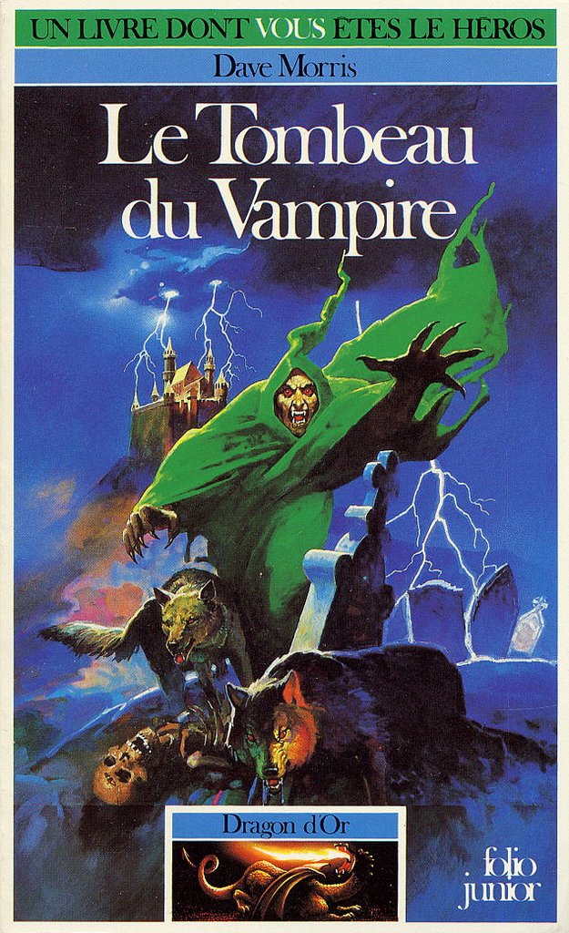 Livre dont vous êtes le héros - Le tombeau du vampire