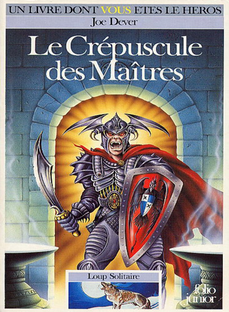 Livre dont vous êtes le héros - Le crépuscule des maitres