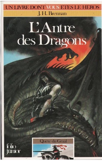 Livre dont vous êtes le héros - L'antre des dragons