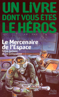 Livre dont vous êtes le héros - Le mercenaire de l'espace (V2)