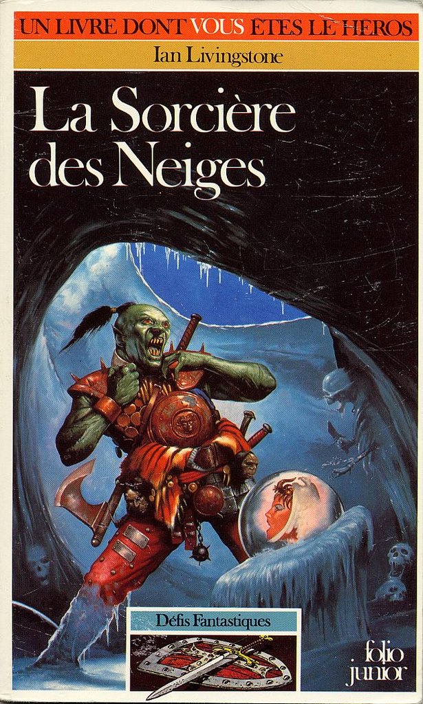 Livre dont vous êtes le héros - La sorcière des neiges