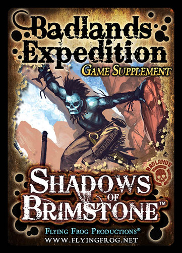 Shadows of Brimstone - Badlands Expedition