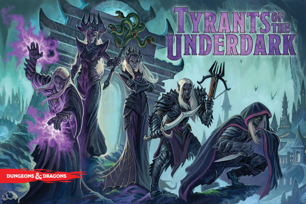 Tyrants of the Underdark