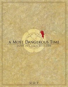 A Most dangerous time