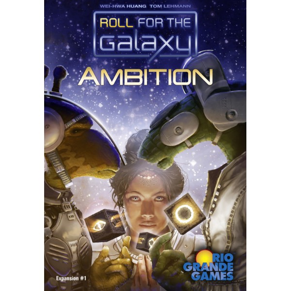 Roll for the Galaxy : Ambition