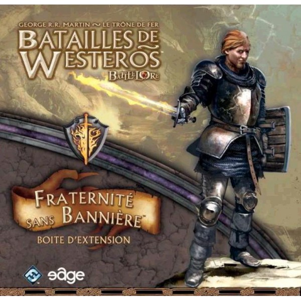 Batailles de Westeros - Fraternité sans Bannière