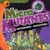 Micro Mutants - Arachnoïdes / Russoptères