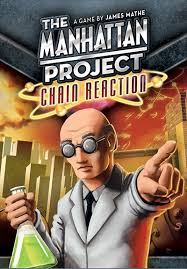 Manhattan Project - Chain Reaction Manhattan Project - Chain Reaction