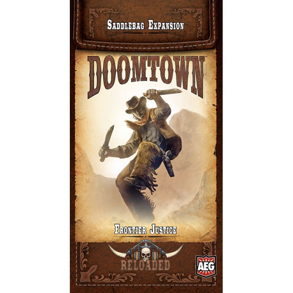 Doomtown : frontier justice