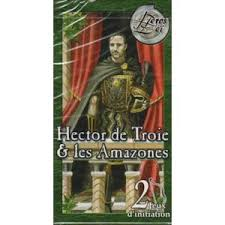 Heros dei hector de troie et les amazones