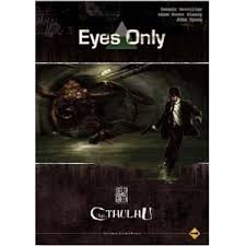 L'appel de cthulhu - Delta Green - Eyes Only
