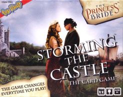 the Princess Bride : Storming the Castle