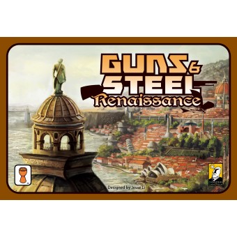 Guns & Steel : Renaissance