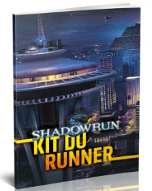 Shadowrun 5 - Kit du runner
