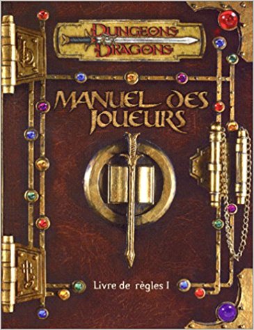 Dungeons & Dragons - 3ème Edition VF - Manuel des joueurs