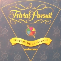 Trivial Pursuit - Édition de la maison