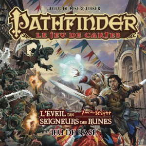 Pathfinder - Le Jeu de Cartes: L'Eveil des Seigneurs des Runes