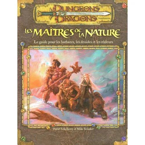 Dungeons & Dragons - 3ème Edition VF - Les Maîtres de la Nature