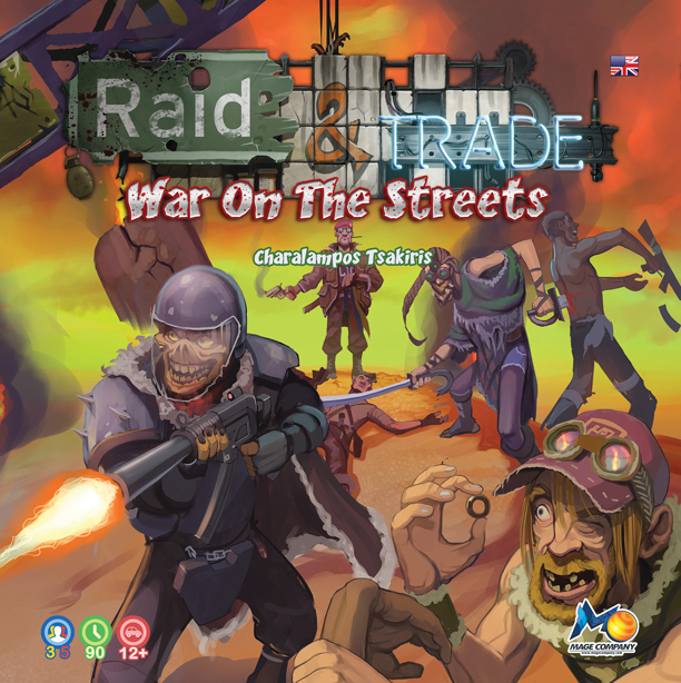 Raid & Trade - War on the Streets