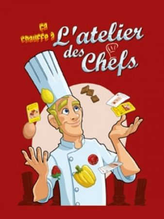 L'atelier des Chefs