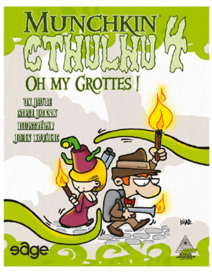 Munchkin cthulhu 4 : oh my grotte