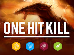 One hit Kill