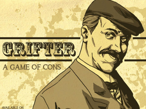 Grifter a game of cons