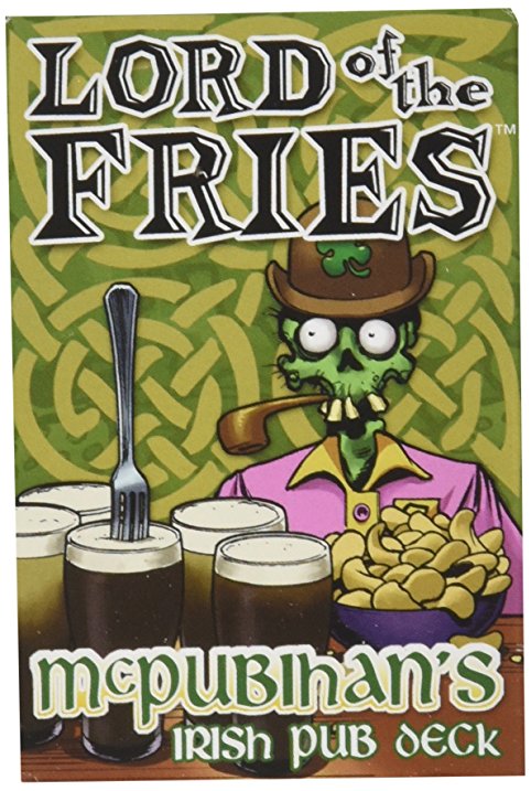 Lord of The Fries Mc Pubihan's Irish Pub Deck