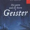 Geister (Die Guten und die Bösen)