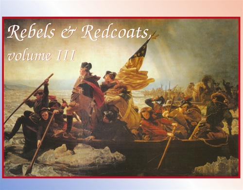 Rebels and redcoat vol III